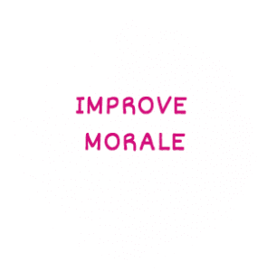 Improve morale